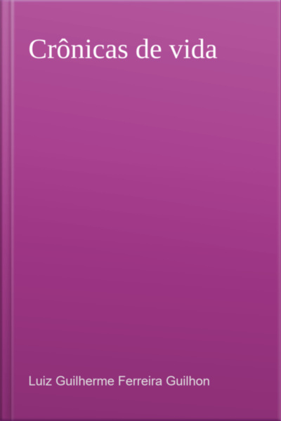 Crônicas De Vida