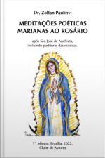 Meditações Poéticas Marianas Ao Rosário, Após Santo Anchieta