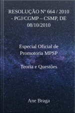 Resolução Nº 664 / 2010 - Pgj/cgmp – Csmp, De 08/10/2010