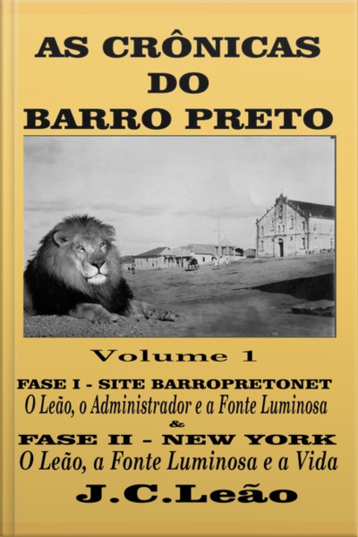 As Crônicas Do Barro Preto - Volume 1