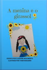A Menina E O Girassol