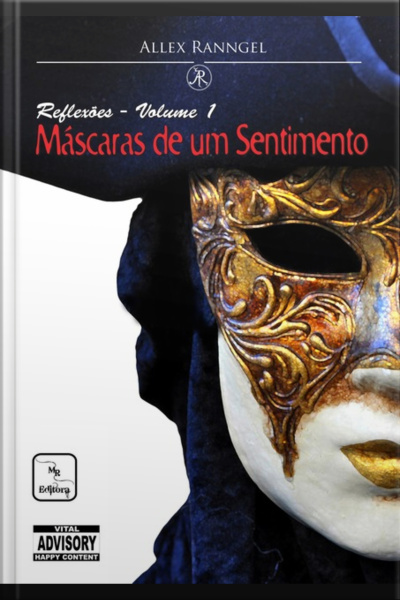 Máscaras De Um Sentimento