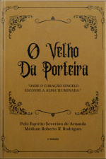 O Velho Da Porteira
