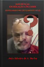 Diferenças Em Relação A Flusser