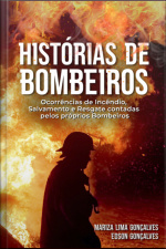 Histórias De Bombeiros