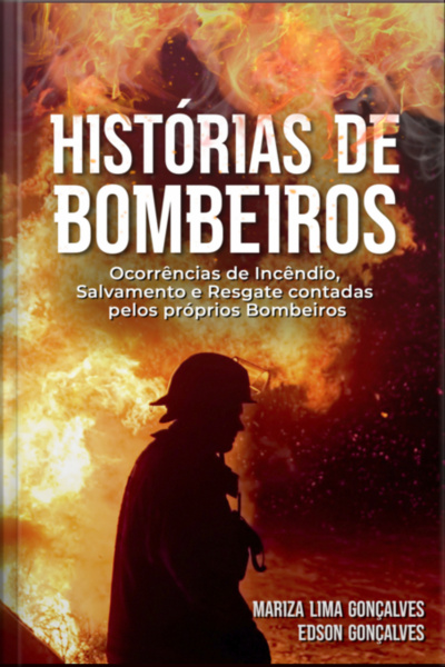 Histórias De Bombeiros