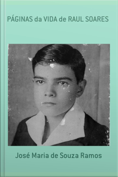 Páginas Da Vida De Raul Soares