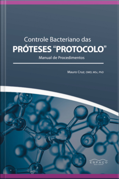 Controle Bacteriano Das Próteses Protocolo