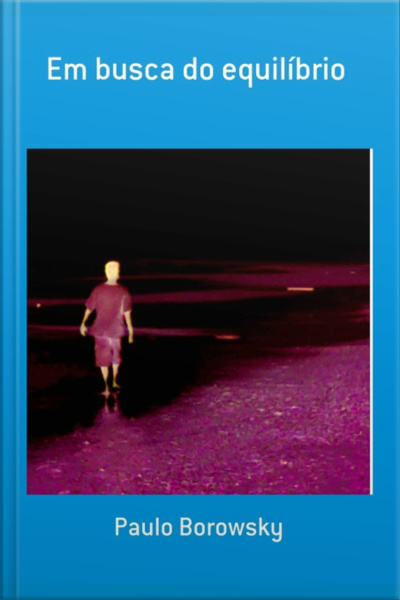 Em Busca Do Equilíbrio