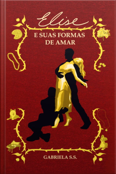 Elise E Suas Formas De Amar