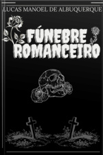 Fúnebre Romanceiro