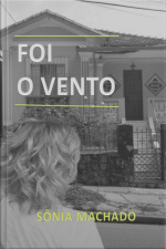 Foi O Vento