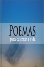 Poemas Para Celebrar A Vida