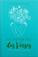 Na Imensidão Dos Versos