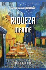 Riqueza Infame