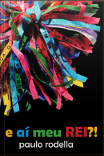 E Aí Meu Rei?!