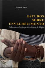 Estudos Sobre Envelhecimento