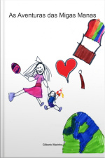 As Aventuras Das Migas Manas