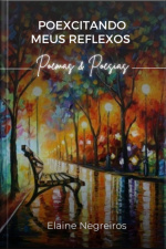 Poexcitando Meus Reflexos
