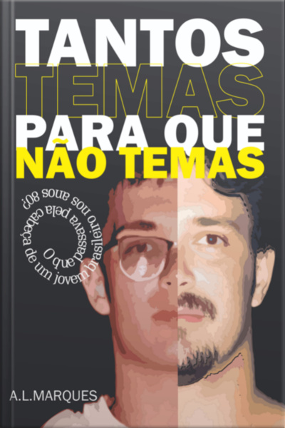 Tantos Temas Para Que Não Temas