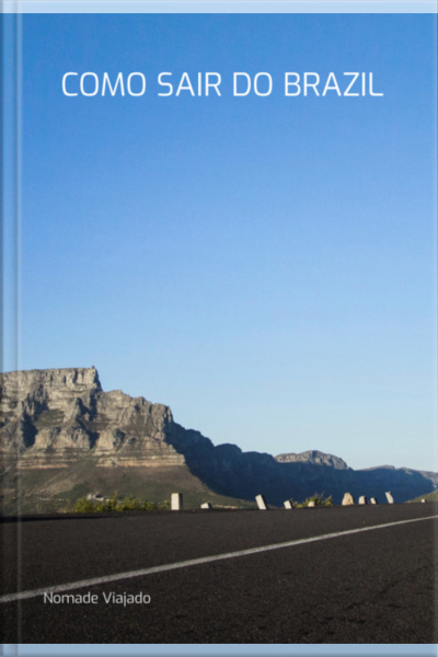 Como Sair Do Brazil