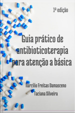 Guia Prático De Antibioticoterapia Para A Atenção Básica