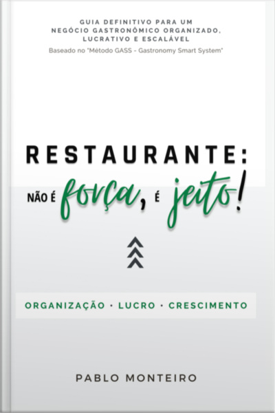 Restaurante: Não É Força, É Jeito!