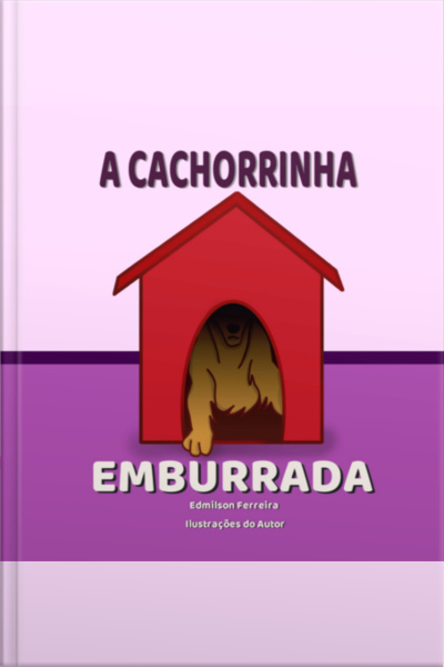 A Cachorrinha Emburrada