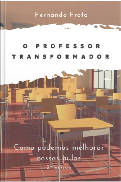 O Professor Transformador