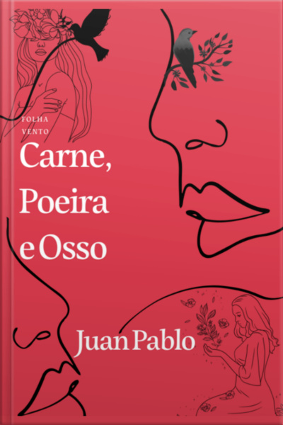 Carne, Poeira E Osso