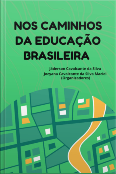 Nos Caminhos Da Educação Brasileira