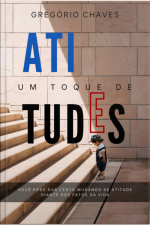 Um Toque De Atitudes