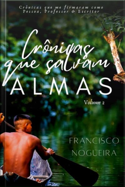 Crônicas Que Salvam Almas