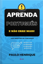 Aprenda Português E Não Erre Mais!