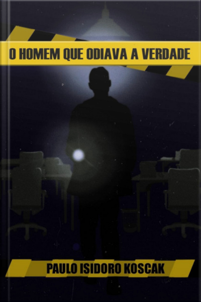 O Homem Que Odiava A Verdade