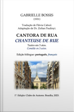 Cantora De Rua (chanteuse De Rue): Edição Bilíngue (português, Français)