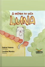 A História Da Gata Luna