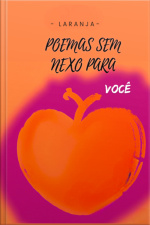 Poemas Sem Nexo Para Você