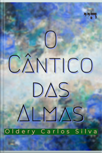 O Cântico Das Almas