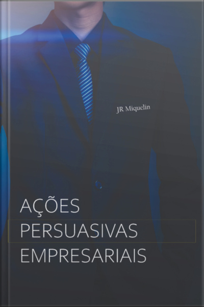 Ações Persuasivas Empresariais