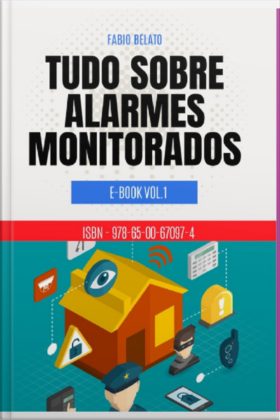 Tudo Sobre Alarmes Monitorados