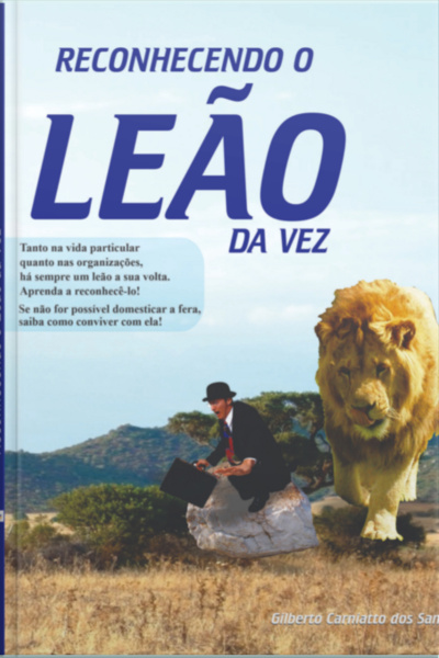 Reconhecendo O Leão Da Vez