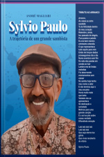 Sylvio Paulo - A Trajetória De Um Grande Sambista