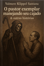 O Pastor Exemplar Manejando O Seu Cajado