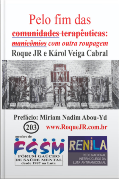 Pelo Fim Das Comunidades Terapêuticas