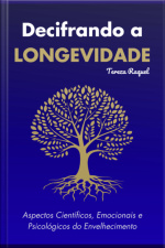 Decifrando A Longevidade