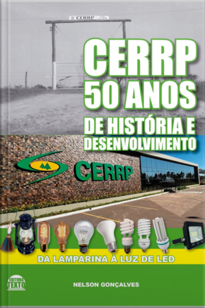 Cerrp: 50 Anos De História E Desenvolvimento