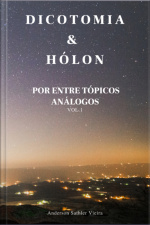Dicotomia  Hólon