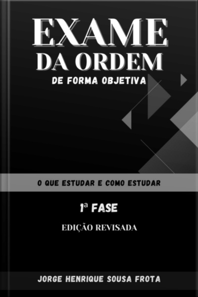 Exame Da Ordem De Forma Objetiva - 1ª Fase