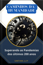 Caminhos Da Humanidade